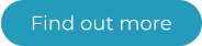 Find out more