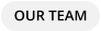 OUR TEAM